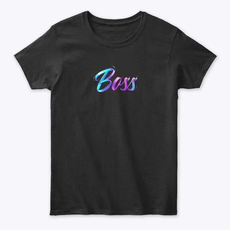 I'm A Boss T-Shirt