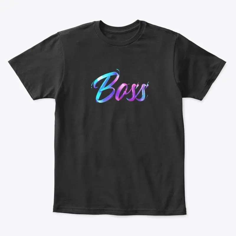 I'm A Boss T-Shirt